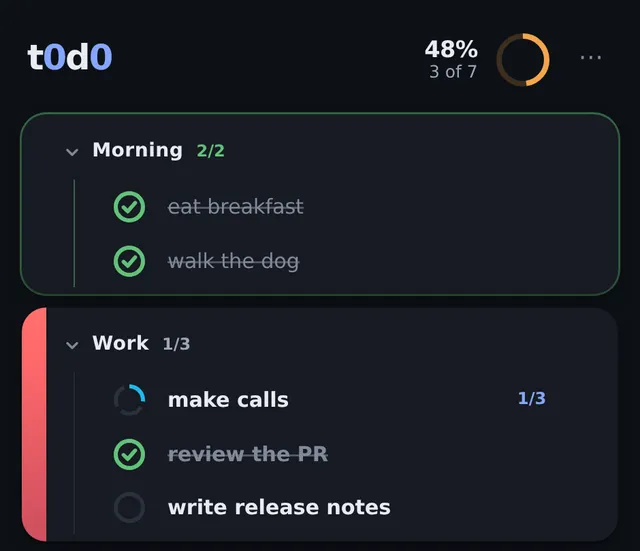 t0d0 with the Morning group ticked off, the Work group in progress, and the day's progress ring